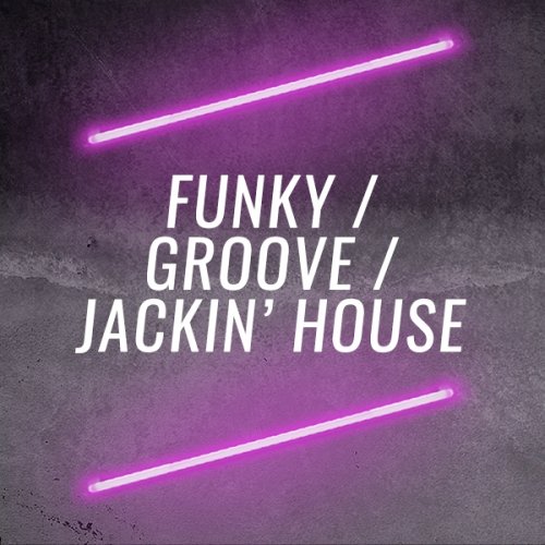 Beatport Miami 2018: Funky / Groove / Jackin’ House